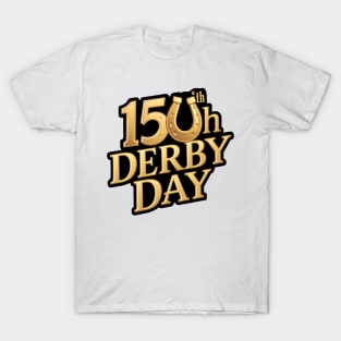 Derby Horse Racing 150th Derby Day 2024 T-Shirt